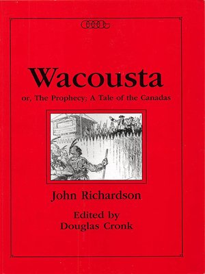 cover image of Wacousta or, the Prophecy